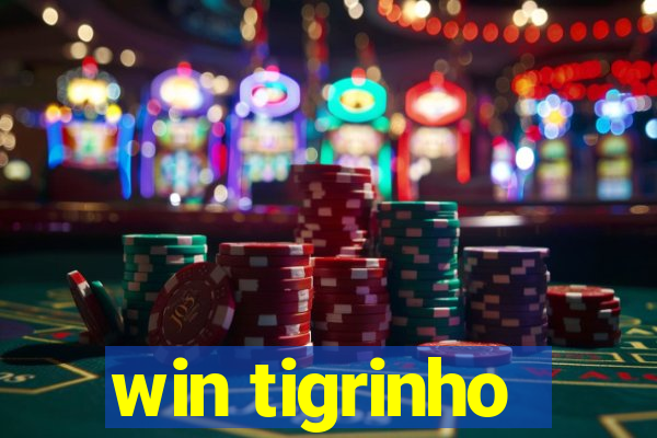 win tigrinho